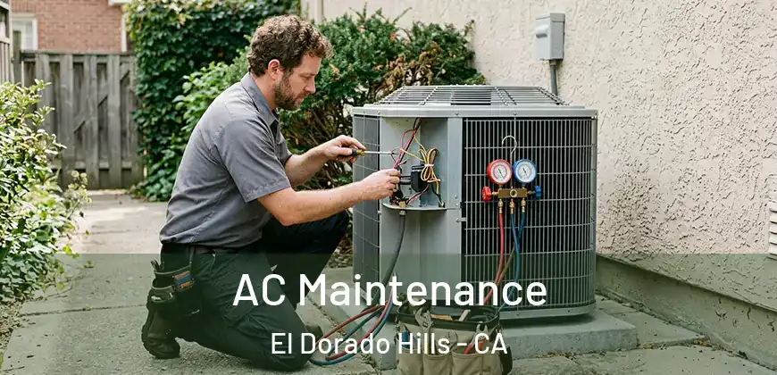 AC Maintenance El Dorado Hills - CA