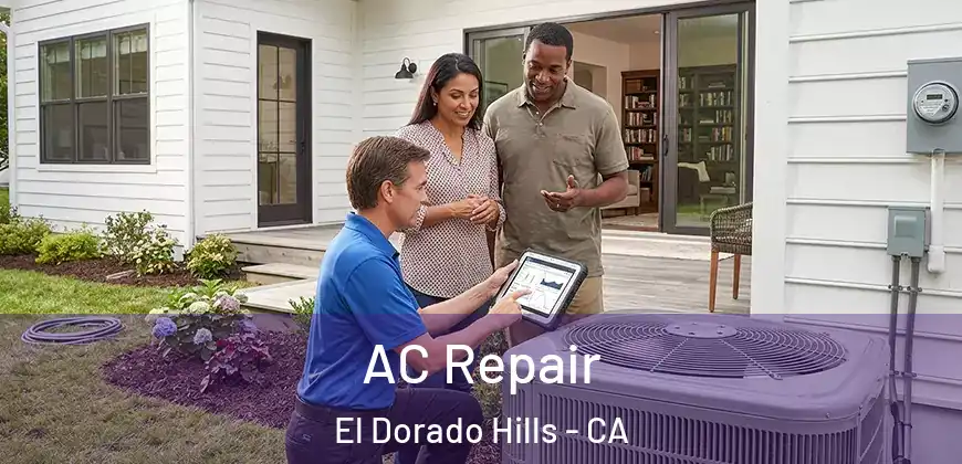 AC Repair El Dorado Hills - CA